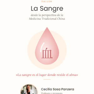 Taller sobre la Sangre desde la perspectiva de la Medicina Tradicional China